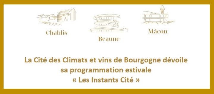 Summer program Cité des Climats et vins de Bourgogne